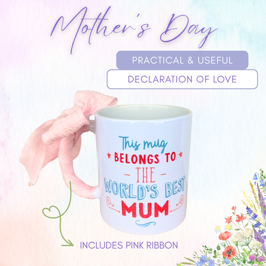 Mother's Day Exclusive Gift - World's Best Mum Mug